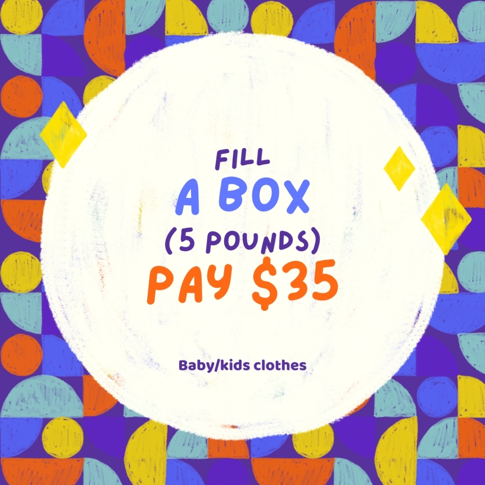$35 Fill A Box Kids, Baby, Toddler - Clothing, Shoes,  Accessories